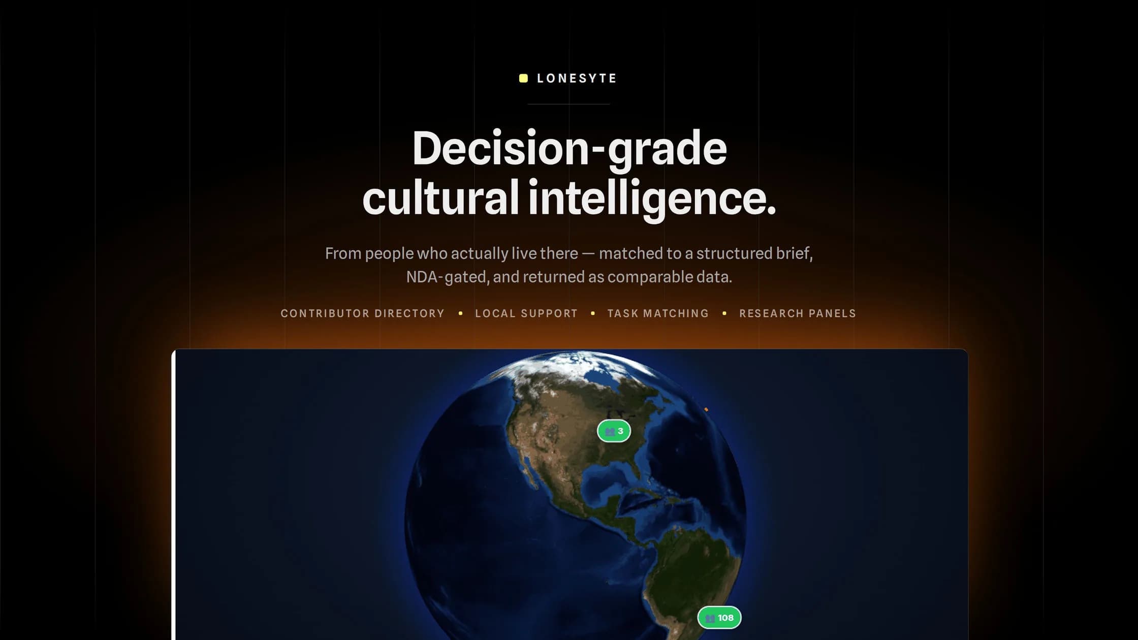 Poster: "Decision-grade cultural intelligence", above the Local Support globe rising out of an amber glow